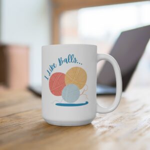 I like balls, 15oz mug