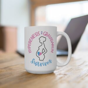 Hyperemesis Gravidarum survivor 15oz mug