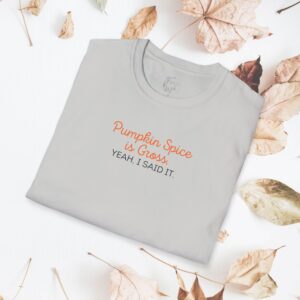 Pumpkin Spice is Gross. Yeah I said it. / Unisex Softstyle T-Shirt