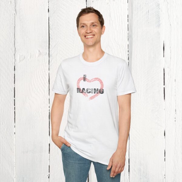 I love racing | Adult Unisex Softstyle T-Shirt - Image 11