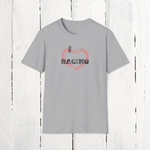 I love racing | Adult Unisex Softstyle T-Shirt - Image 13